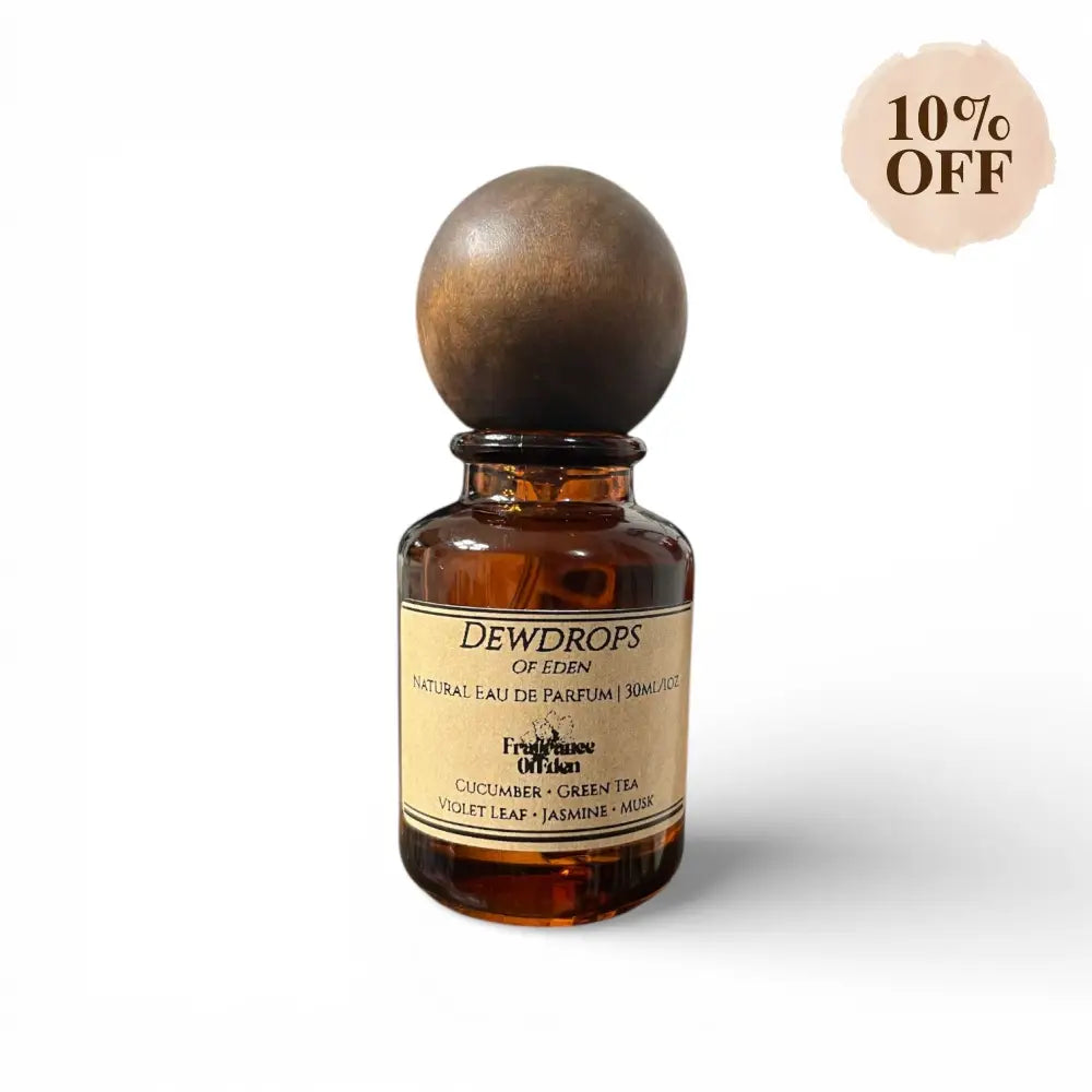Dewdrops Of Eden | Natural Perfume EDP - Fragrance Of Eden 30mL